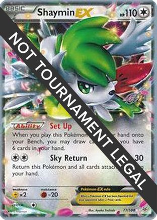 Shaymin EX - 2015 (Rowan Stavenow) 77 -