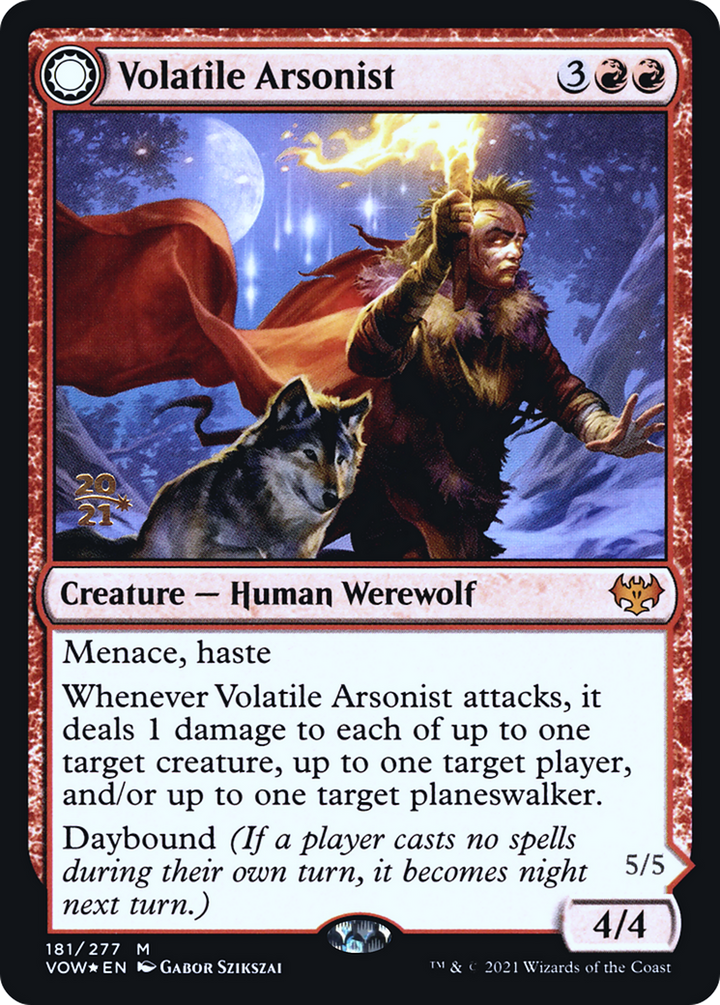 Volatile Arsonist // Dire-Strain Anarchist (PRE-181S) - : (Double Faced Transform) Foil