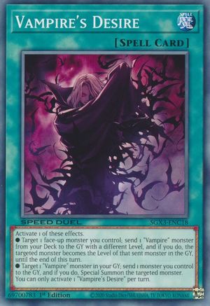 Vampire's Desire (SGX3-ENC18) - Speed Duel GX: Duelists of Shadows 1st Edition