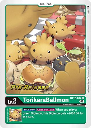 TorikaraBallmon (BT12-004) - Across Time Pre-Release Cards Foil