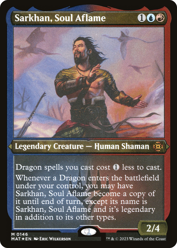 Sarkhan, Soul Aflame (MAT-146) -  Etched Foil