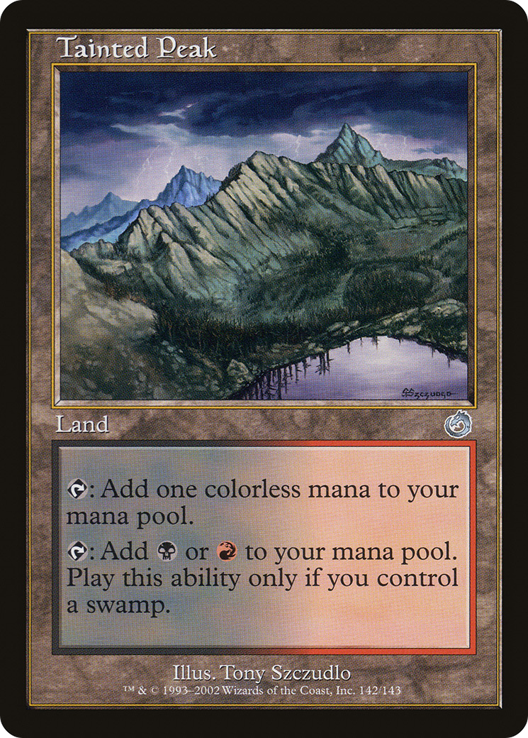 Tainted Peak (TOR-142) -  Foil