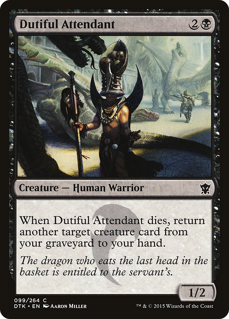 Dutiful Attendant (DTK-099) -  Foil