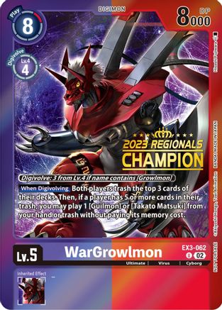 WarGrowlmon (2023 Regionals Champion) (EX3-062) - Draconic Roar Foil