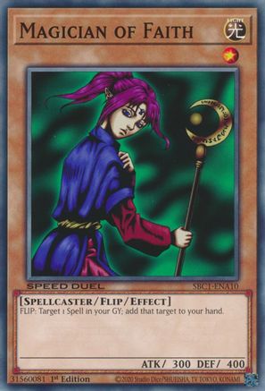 Magician of Faith (A) (SBC1-ENA10) - Speed Duel: Streets of Battle City 1st Edition