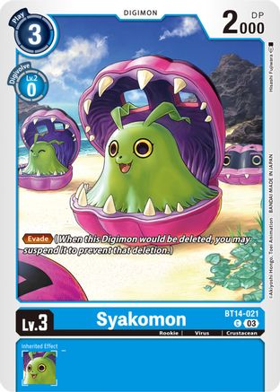 Syakomon (BT14-021) - Blast Ace