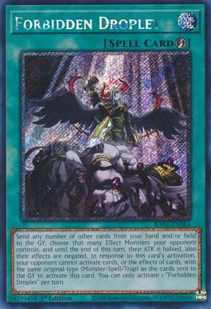 Forbidden Droplet (Platinum Secret Rare) (RA01-EN064) - 25th Anniversary Rarity Collection 1st Edition