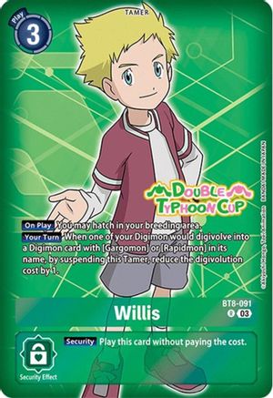 Willis (Reprint) (BT8-091) - Starter Deck 17: Double Typhoon Advanced Deck Set Pre-Release Cards Foil