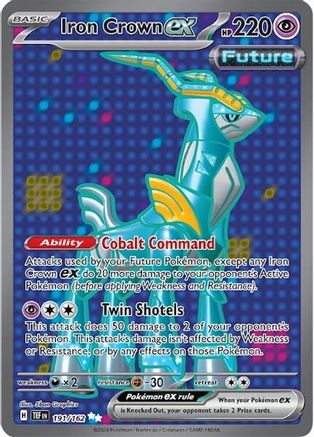 Iron Crown ex - 191/162 191 - Holofoil