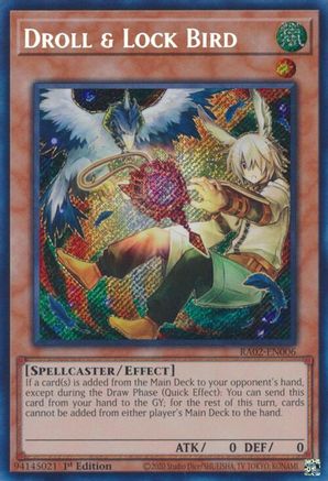 Droll & Lock Bird (Alternate Art) (Secret Rare) (RA02-EN006) - 25th Anniversary Rarity Collection II 1st Edition