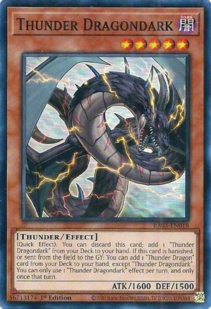 Thunder Dragondark (RA03-EN018) - Quarter Century Bonanza 1st Edition