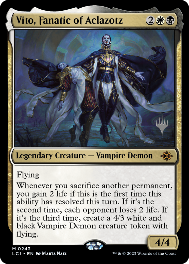 Vito, Fanatic of Aclazotz (PPLCI-243P) -  Foil