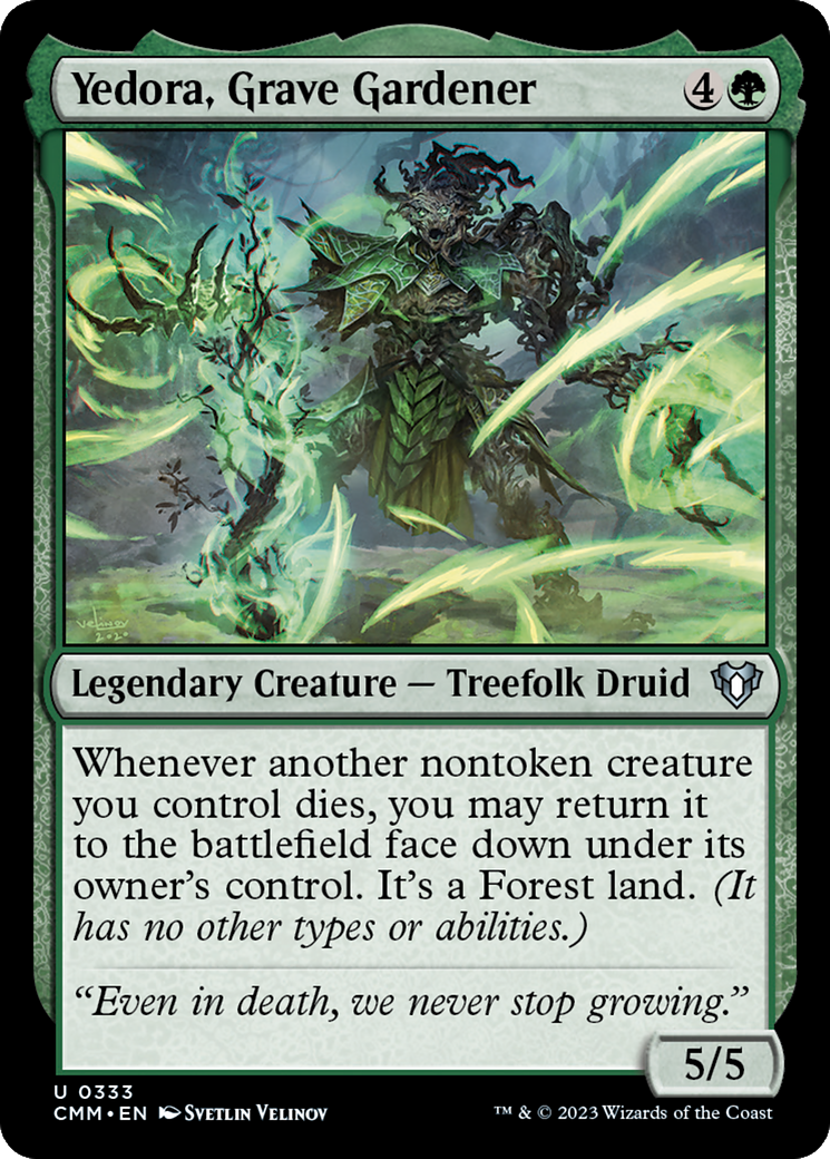 Yedora, Grave Gardener (CMM-333) -  Foil