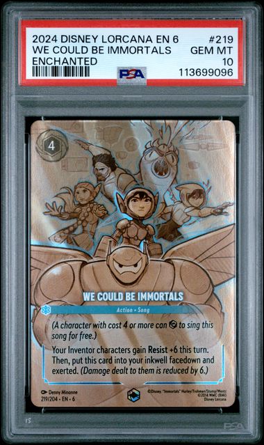 We Could be Immortals (Enchanted) - PSA 10