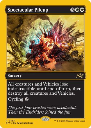 Spectacular Pileup (First-Place Foil) (DFT-433) -  Foil