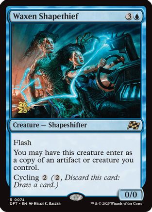 Waxen Shapethief (PRE-074) -  Foil