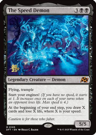 The Speed Demon (PRE-105) -  Foil