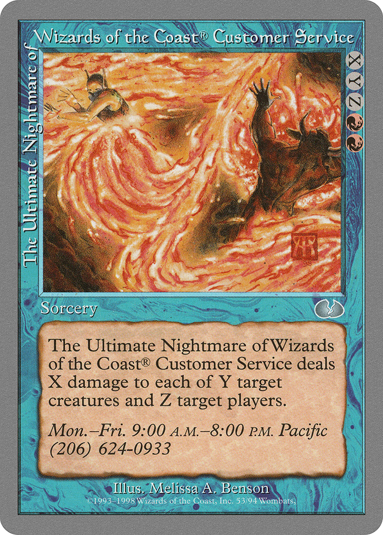 The Ultimate Nightmare of Wizards of the Coast® Customer Service (UGL-053) -