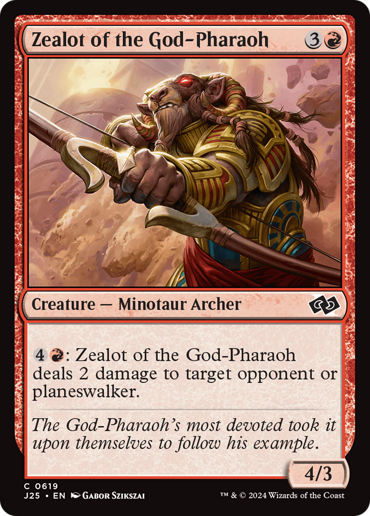 Zealot of the God-Pharaoh (J25-619) -