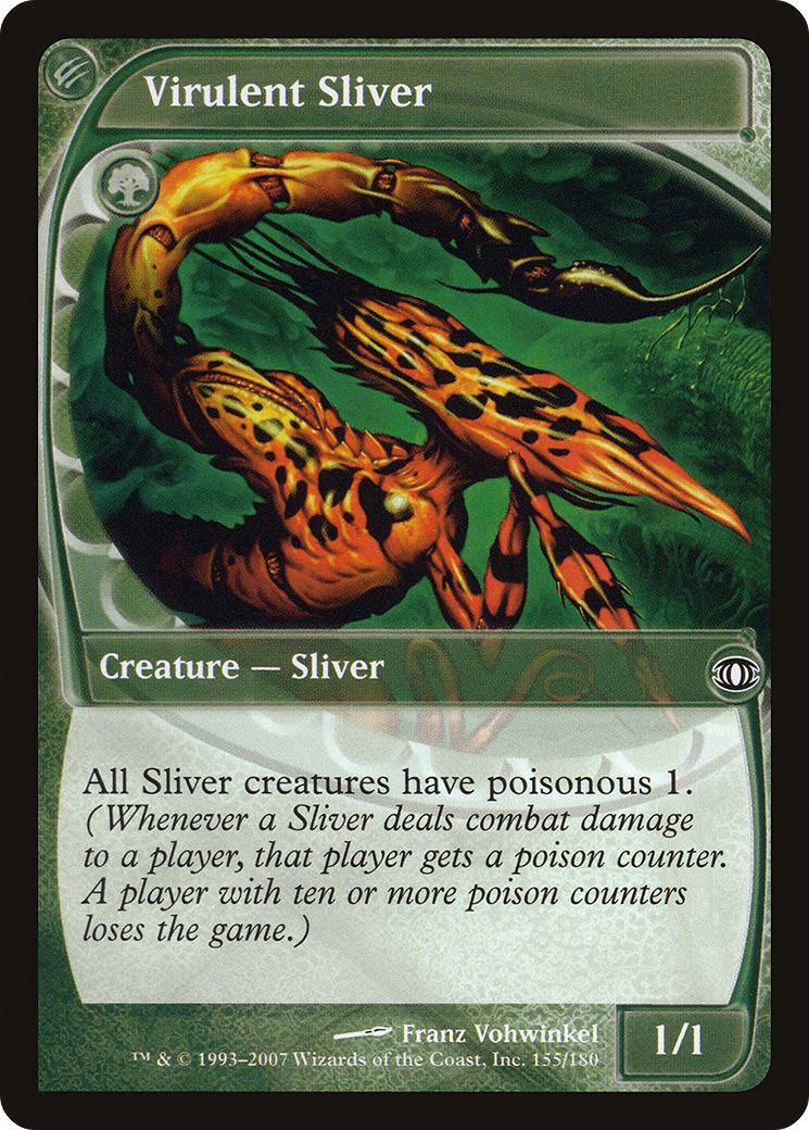 Virulent Sliver (FUT-155) -  Foil