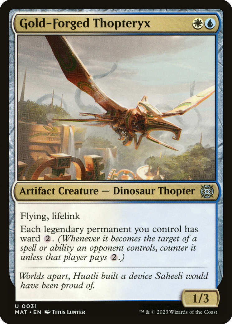 Gold-Forged Thopteryx (MAT-031) -