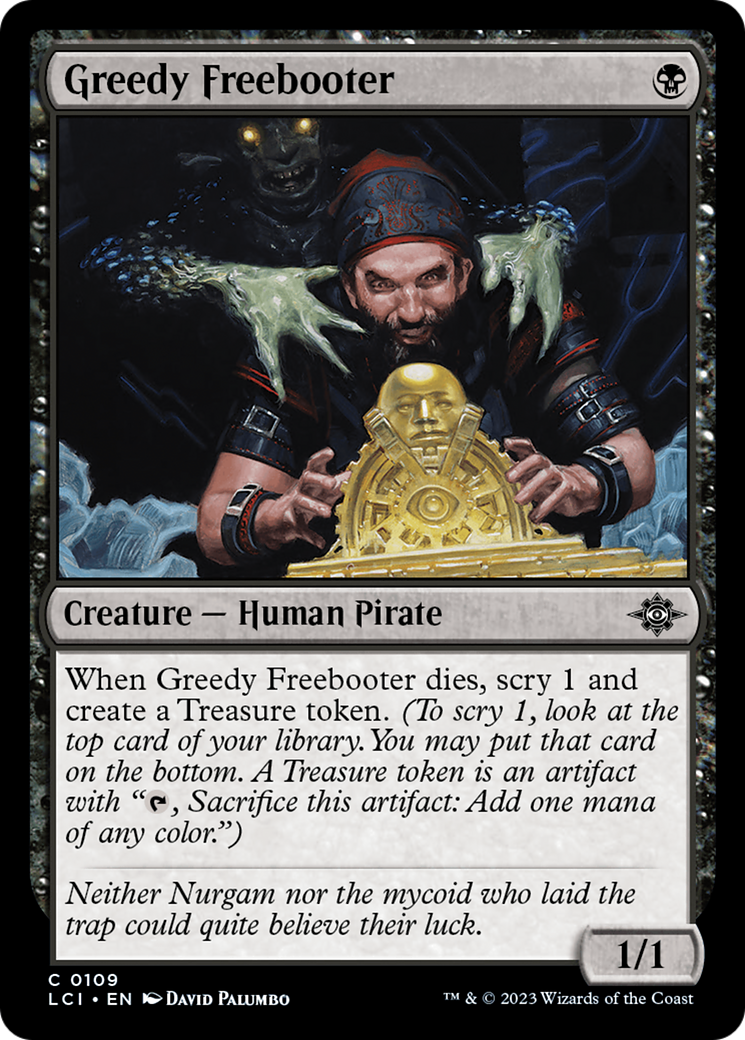 Greedy Freebooter (LCI-109) -  Foil