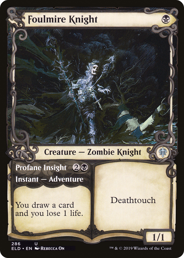 Foulmire Knight // Profane Insight (ELD-286) - : (Showcase) Foil