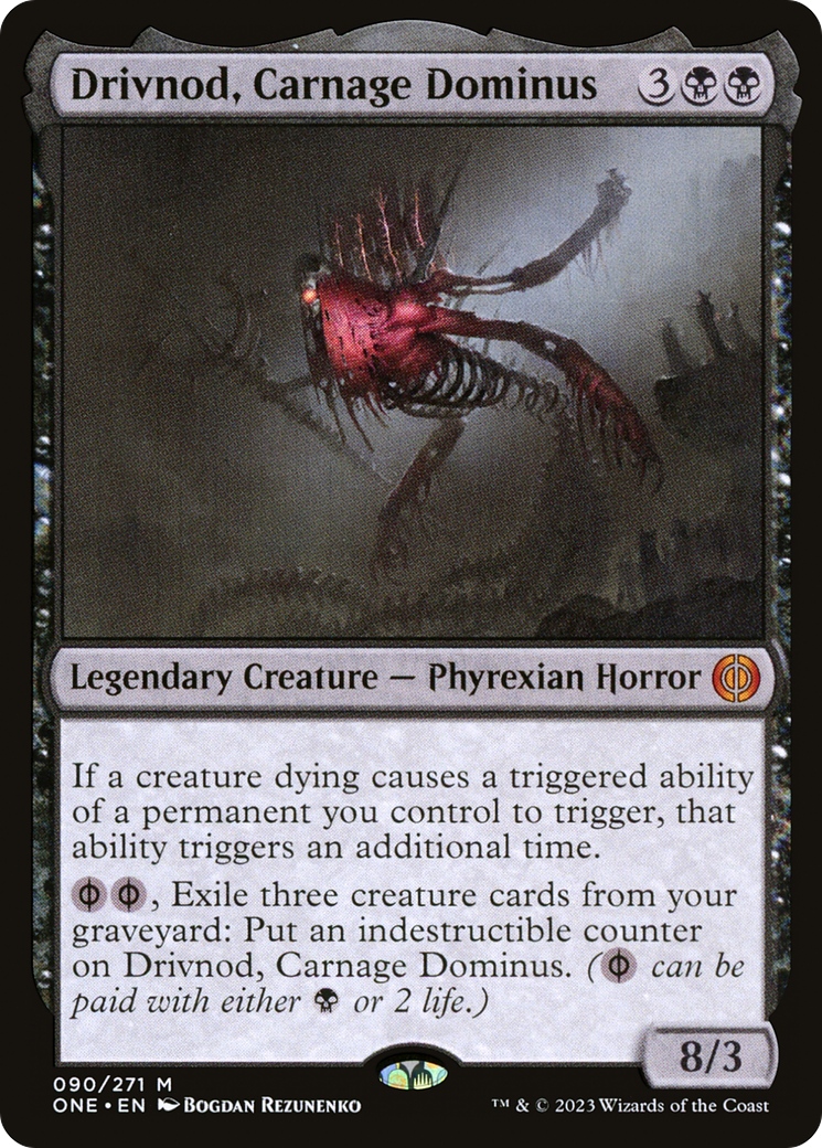 Drivnod, Carnage Dominus (ONE-090) -  Foil