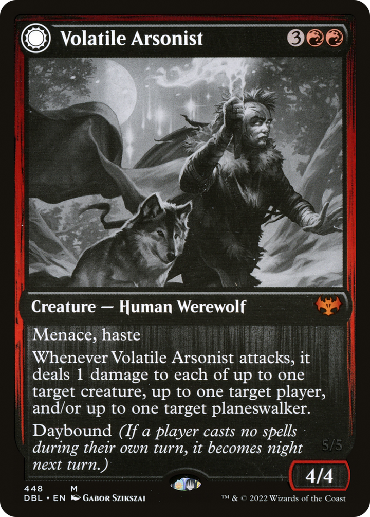 Volatile Arsonist // Dire-Strain Anarchist (DBL-448) - : (Double Faced Transform)