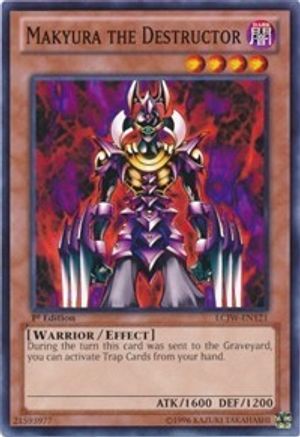 Makyura the Destructor (LCJW-EN121) - Legendary Collection 4: Joey's World 1st Edition