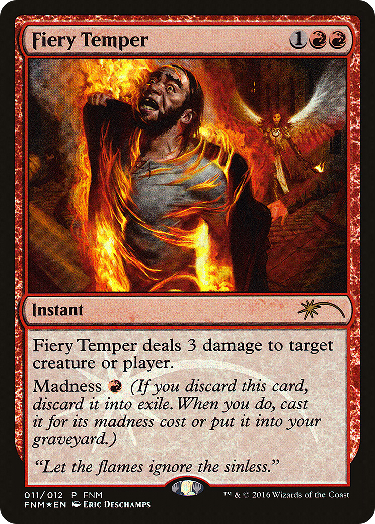 Fiery Temper (FNM-011) -  Foil