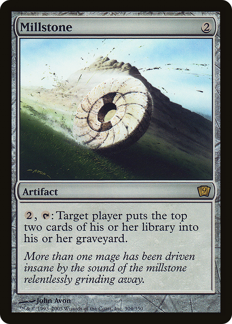 Millstone (9ED-304★) -  Foil