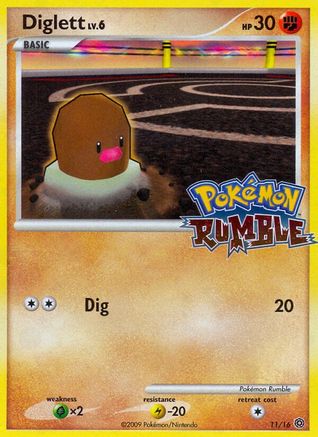 Diglett 11/16 -