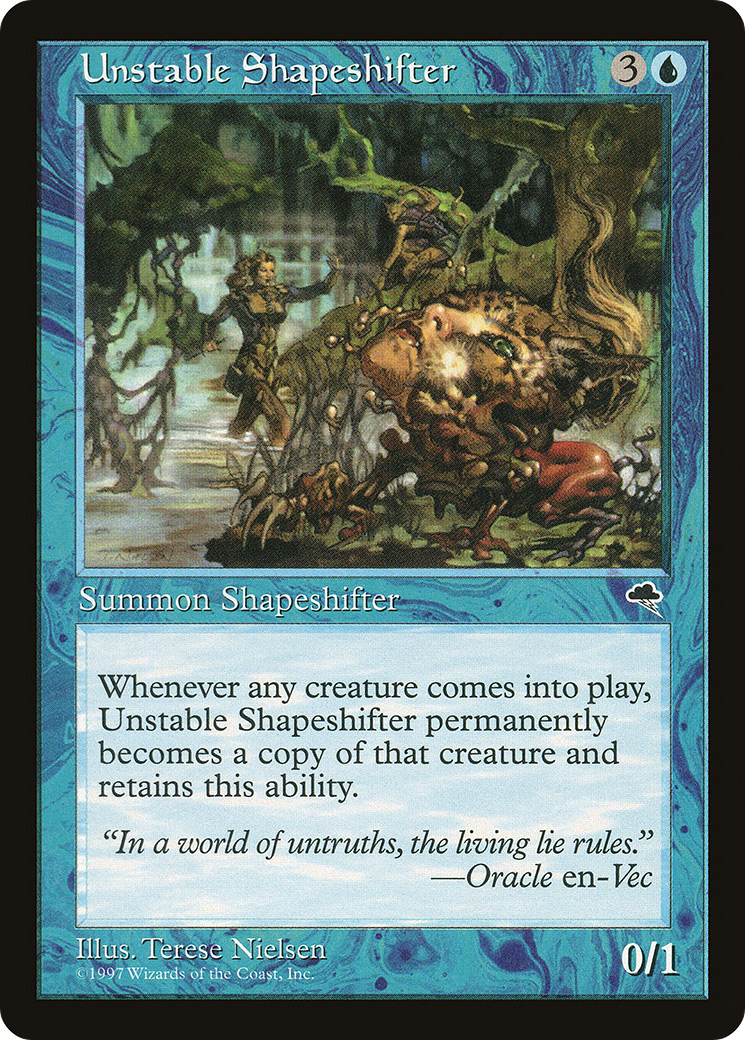 Unstable Shapeshifter (TMP-100) -