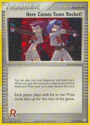 Here Comes Team Rocket! 111/109 - Holofoil