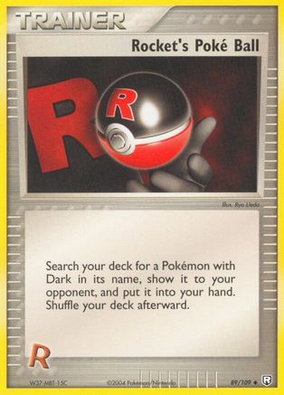 Rocket's Poke Ball 89/109 - Reverse Holofoil