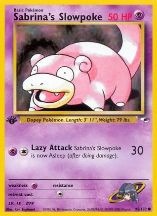 Sabrina's Slowpoke 95/132 - Unlimited