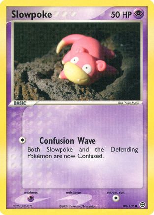 Slowpoke 80/112 -