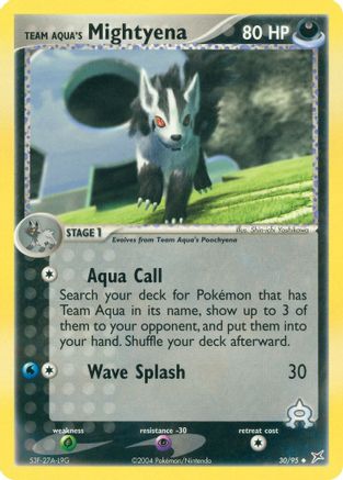 Team Aqua's Mightyena - 30/95 30/95 -