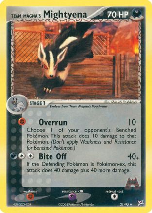 Team Magma's Mightyena - 21/95 21/95 -