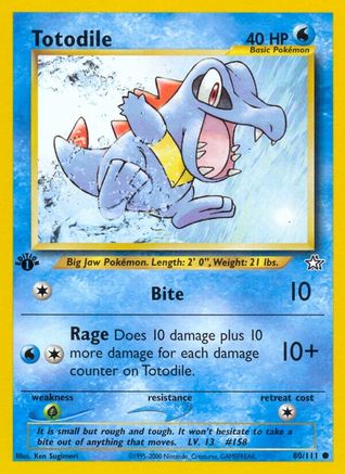 Totodile (80) 80/111 - 1st Edition