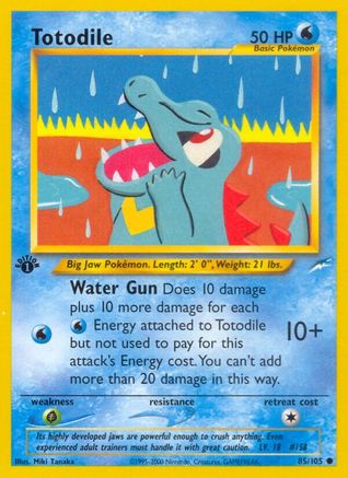 Totodile 85/105 - 1st Edition