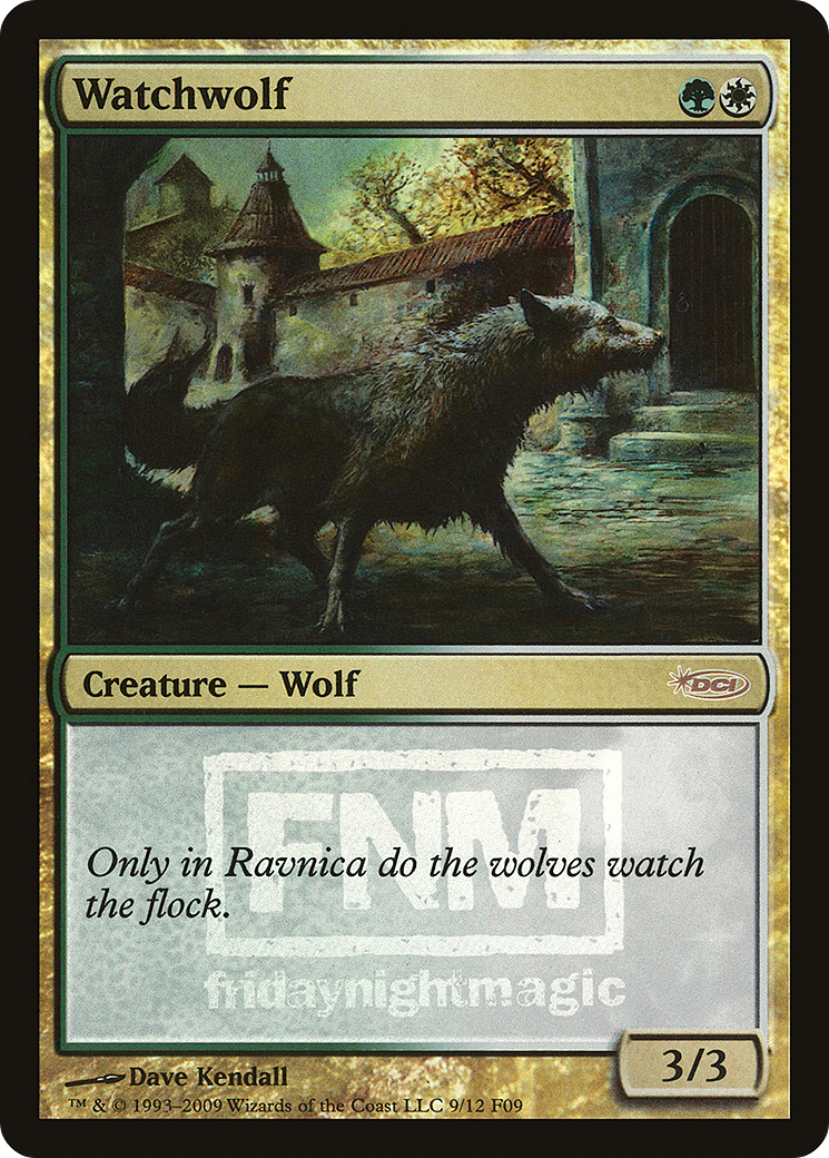 Watchwolf (FNM-009) -  Foil