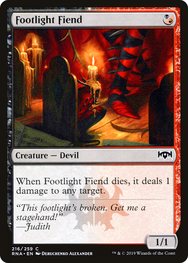 Footlight Fiend (RNA-216) -  Foil