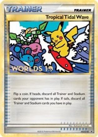 Tropical Tidal Wave - HGSS18 (Worlds 10) [Participation] HGSS18/25 - Holofoil