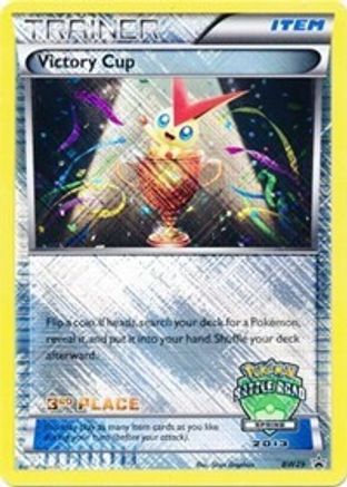 Victory Cup - BW29 (Battle Road Spring 2013) [3rd Place] BW29 - Holofoil