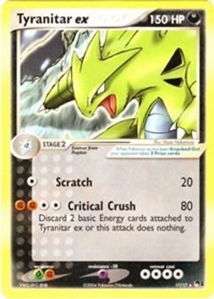 Tyranitar ex (Non-Holo) 17 -