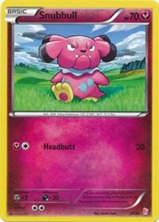 Snubbull (#11) 11 -