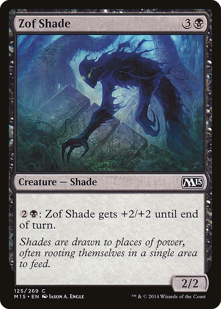 Zof Shade (M15-125) -  Foil