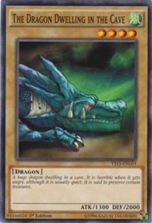 The Dragon Dwelling in the Cave (YS15-ENL03) - Starter Deck: Dark Legion 1st Edition